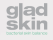 Gladskin