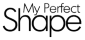 My Perfect Shape