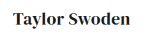 Taylor Swoden
